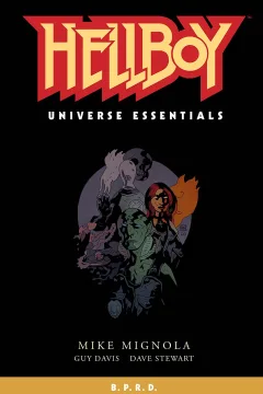 Hellboy Universe Essentials: B.P.R.D.