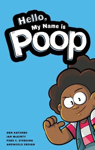 Hello, My Name Is Poop (2021) - Series 