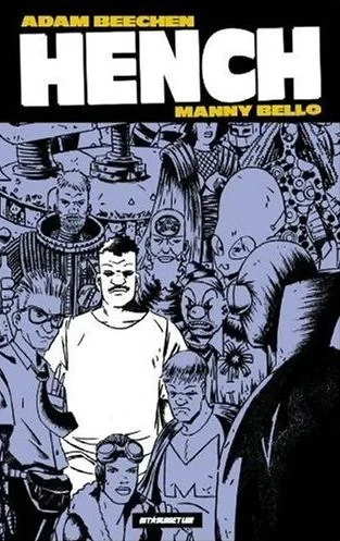 Hench (2004) - Series 