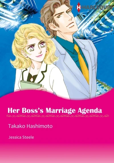 Her Boss's Marriage Agenda (2014) - Series 