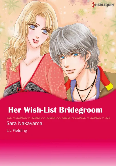 Her Wish-List Bridegroom (2015) - Series 