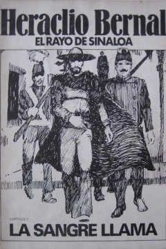 Heraclio Bernal: El Rayo de Sinaloa
