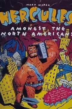 Hercules Amongst The North Americans