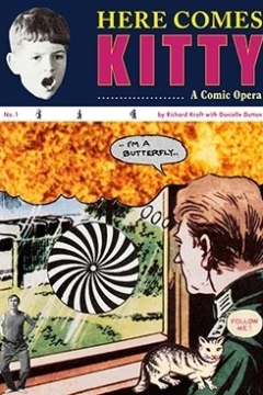 Here Comes Kitty: A Comic Opera