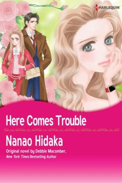 Here Comes Trouble