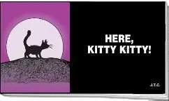 Here, Kitty Kitty (2006) - Series 