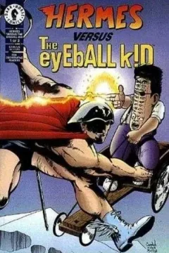 Hermes Vs. The Eyeball Kid