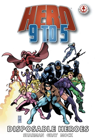 Hero 9 to 5: Disposable Heroes (2020) - Series 