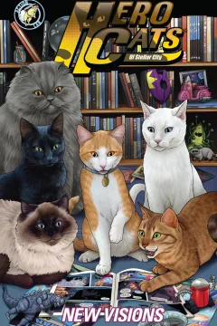 Hero Cats of Stellar City: New Visions