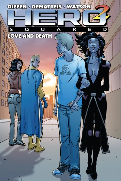 Hero Squared: Love and Death (2009) - Series 