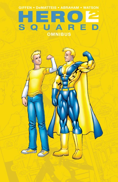 Hero Squared Omnibus (Trade Paperback, 2017) - Series 