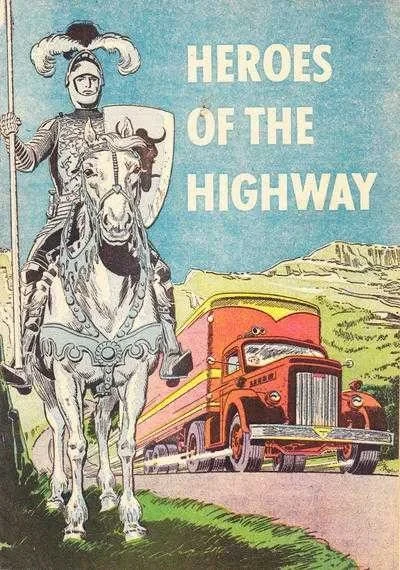 Heroes Of the Highway (1952) - Series 