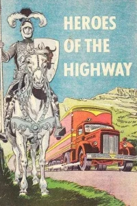 Heroes Of the Highway