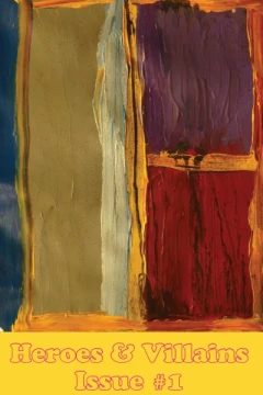 Heroes & Villains