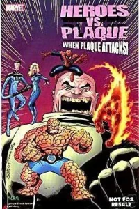 Heroes Vs. Plaque