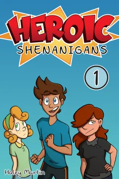 Heroic Shenanigans