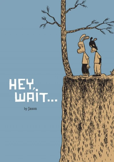 Hey, Wait... (Trade Paperback, 2001) - Series 