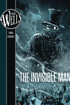 H.G. Wells: The Invisible Man