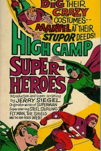 High Camp Superheroes