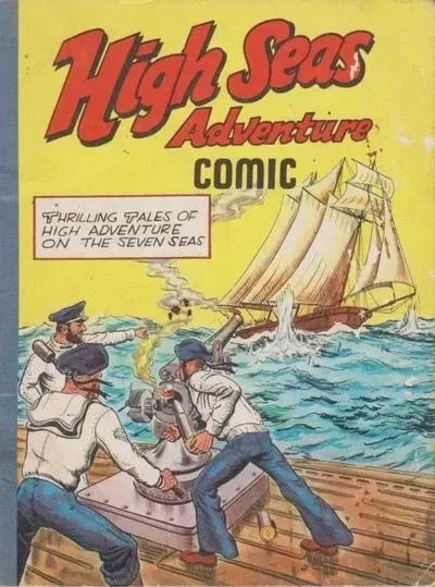 High Seas Comic (1952) - Series 