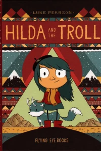 Hilda and the Troll
