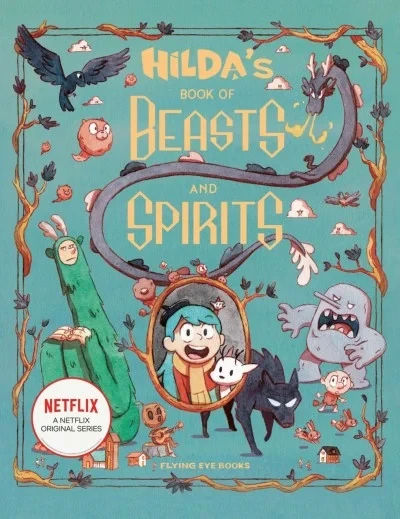 Hilda's Book of Beasts and Spirits (2021) - Series 