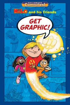 Hilo and His Friends Get Graphic!: Halloween ComicFest Sampler