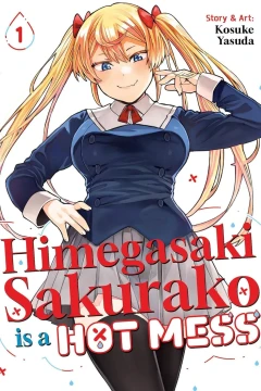 Himegasaki Sakurako Is a Hot Mess