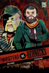 Hipsters Vs. Rednecks