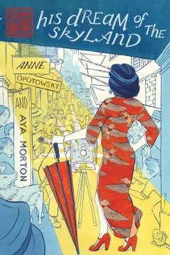 His Dream of Skyland: The Walled City Trilogy