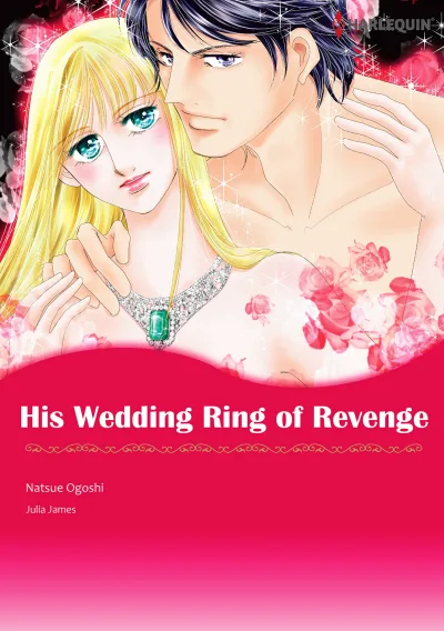 His Wedding Ring of Revenge (2015) - Series 