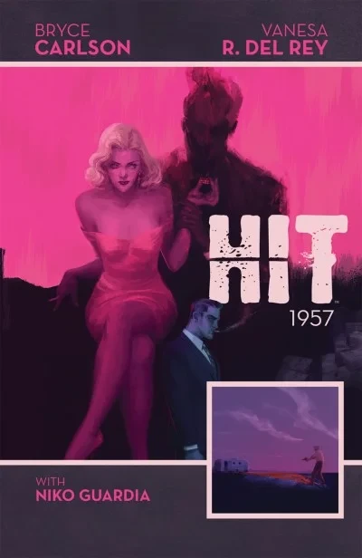 Hit: 1957 (Trade Paperback, 2016) - Series 