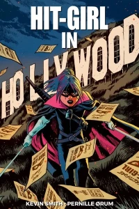 Hit-Girl: In Hollywood