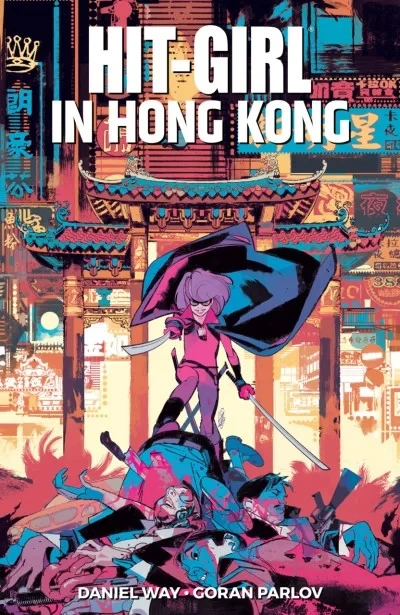 Hit-Girl: In Hong Kong (2019) - Series 
