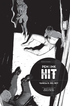 Hit: Pen & Ink