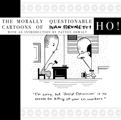 Ho! The Morally Questionable Cartoons of Ivan Brunetti (Hardcover, 2009) - Series 