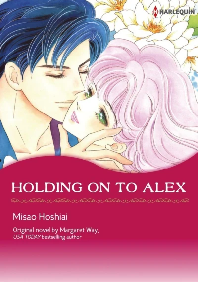 Holding On To Alex (2020) - Series 