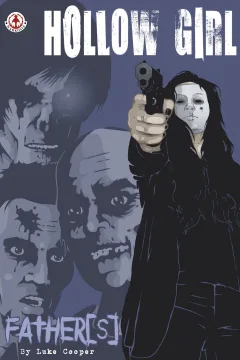 Hollow Girl: Fathers