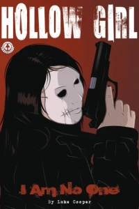Hollow Girl - I Am No One