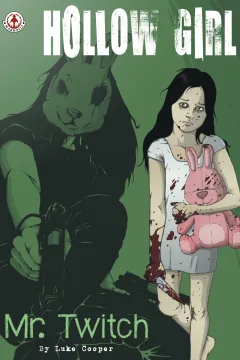 Hollow Girl: Mr. Twitch