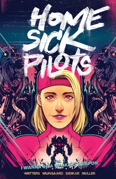 Home Sick Pilots: I Wanna Be a Walking Weapon (2021) - Series 