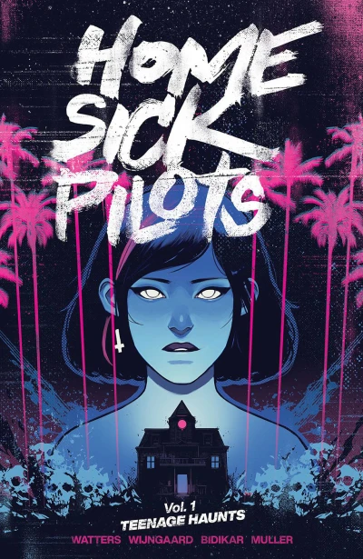 Home Sick Pilots: Teenage Haunts (2021) - Series 