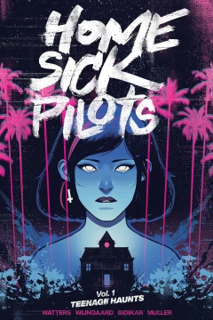 Home Sick Pilots: Teenage Haunts