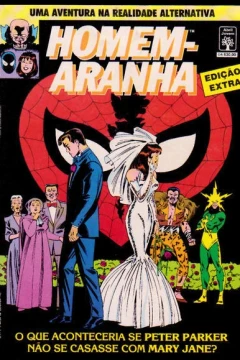 Homem-Aranha: O que Aconteceria se Peter Parker Não se Casasse com Mary Jane?