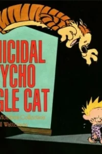 Homicidal Psycho Jungle Cat