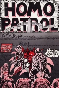Homo Patrol