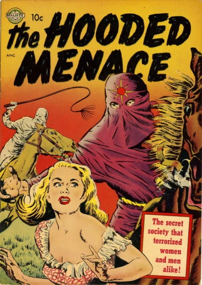 Hooded Menace (1951) - Series 