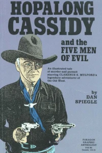 Hopalong Cassidy and the Five Men of Evil
