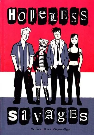 Hopeless Savages (Trade Paperback, 2002) - Series 