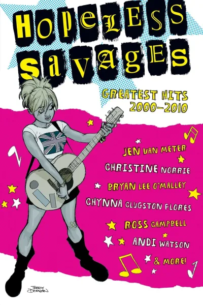 Hopeless Savages: Greatest Hits 2000-2010 (2010) - Series 
